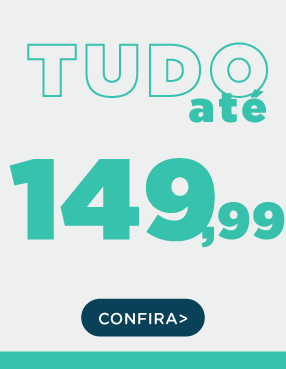 Tudo até 149,99
